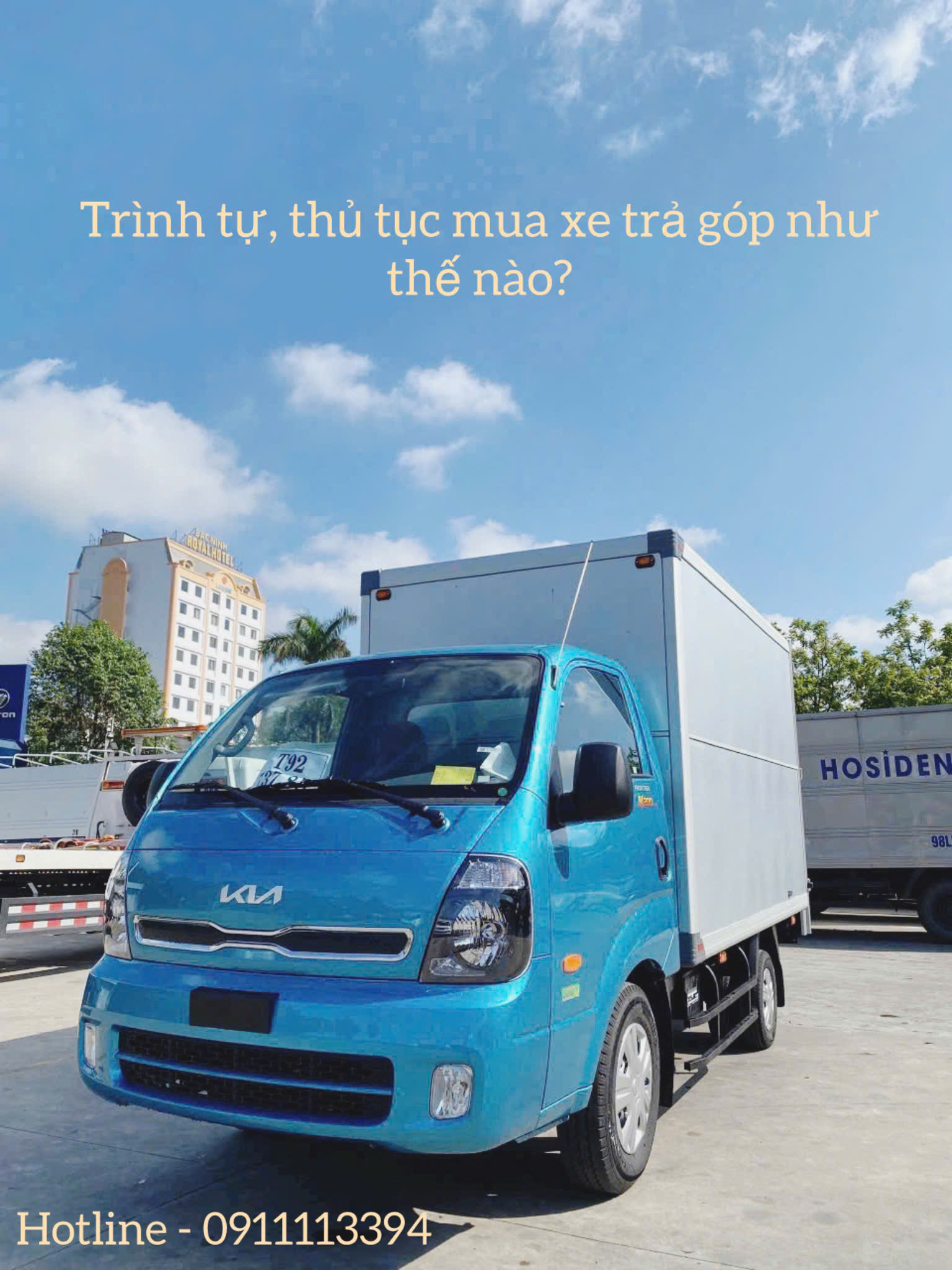 Trình tự, thủ tục mua xe tải trả góp như thế nào? 